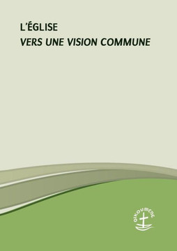 L'Église - Vers une vision commune