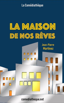 La Maison De Nos R?ves: Conte ? Rebours (French Edition)