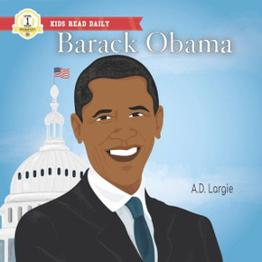 Barack Obama: Level 1 Reader: I Can Read Kids Books Level 1 - Large Print