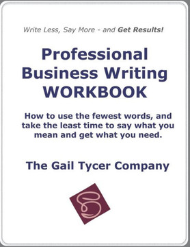 Professional Business Writing WORKBOOK