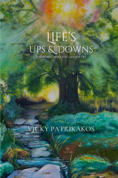 Life's Ups & Downs: Poems That Make You Laugh & Cry