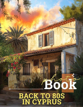 Back to 80s in Cyprus Photo Book: Nostalgic Collection Featuring Iconic 80s Moments From Cyprus Through 40 Vivid Images