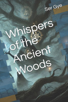 Whispers of the Ancient Woods
