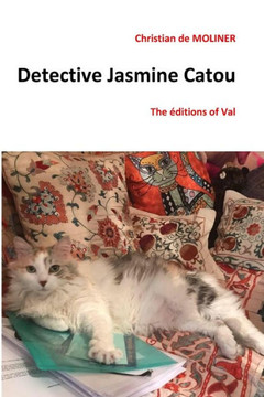 Detective Jasmine Catou: Val's editor