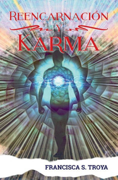 Reencarnación Y Karma