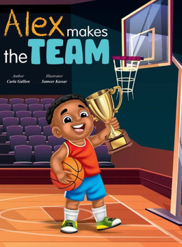 Alex Makes The Team - Large Print Alex Makes The Team - Large Print