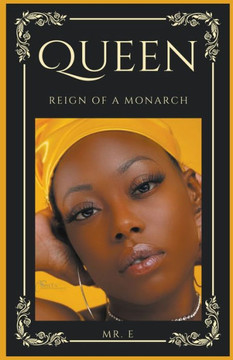 Queen: Reign of a Monarch