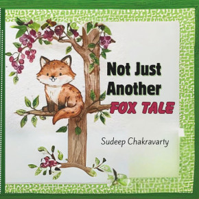 Not Just Another Fox Tale Not Just Another Fox Tale