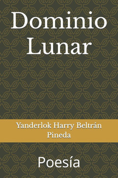 Dominio Lunar: Poesía