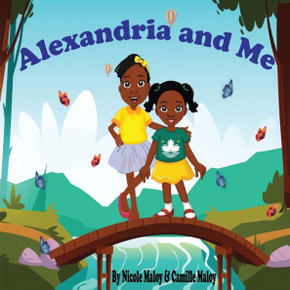 Alexandria and Me: A Sister's Love