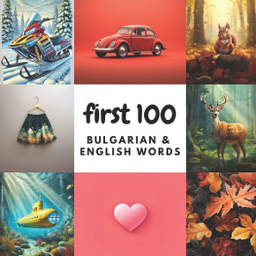 First 100 Bulgarian & English Words
