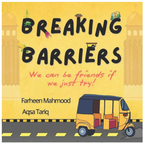 Breaking Barriers: We can be friends if we just try! Breaking Barriers: We can be friends if we just try!