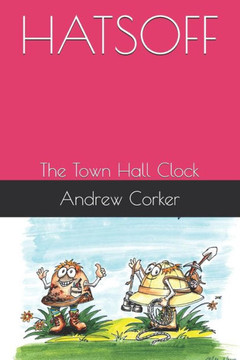 Hatsoff: The Town Hall Clock