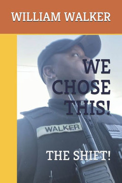 We Chose This!: The Shift!