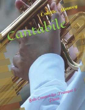 Cantabile: Solo Concert for Trumpet & Piano