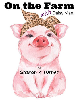 On the Farm with Daisy Mae: Sharing her Personal ""TELL-ALL"" Story about being Bullied