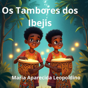 Os Tambores dos Ibejis