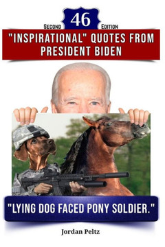46 Inspirational Quotes From President Biden