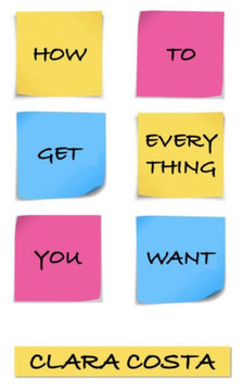 How to get everything you want: The vision of a 13-year-old girl