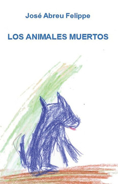 Los animales muertos
