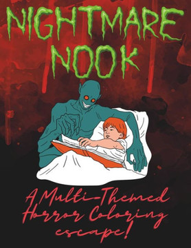 Nightmare Nook: A Multi-Themed Horror Coloring Escape