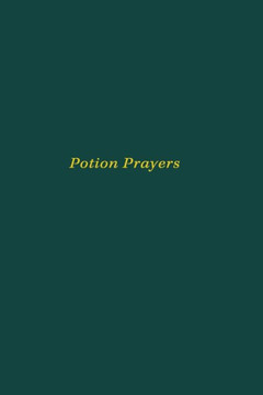 Potion Prayers: Poetry
