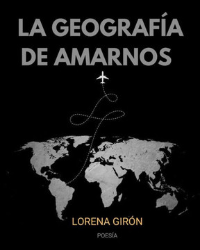 La Geografía de amarnos