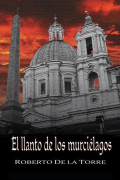 El llanto de los murciélagos El llanto de los murciélagos