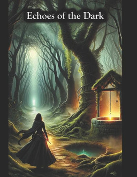 Echoes of the Dark