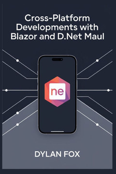 Cross-Platform developments with blazor and .NET MAUI Cross-Platform developments with blazor and .NET MAUI