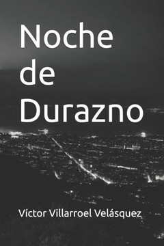 Noche de Durazno