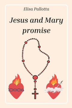 Jesus and Mary promise