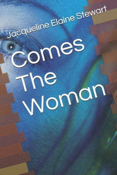 Comes The Woman (C.C. Corrigone)