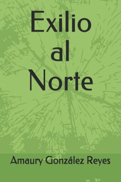 Exilio al Norte