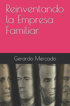 Reinventando la Empresa Familiar