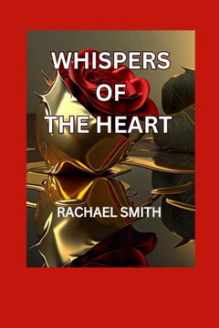 Whispers of the Heart Novel Whispers of the Heart Novel