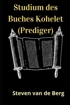 Studium des Buches Kohelet (Prediger)