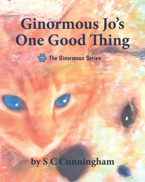 Ginormous Jo'S One Good Thing (The Ginormous Series)