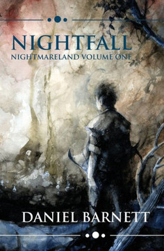 Nightfall: Nightmareland Volume One (Nightmareland Chronicles)