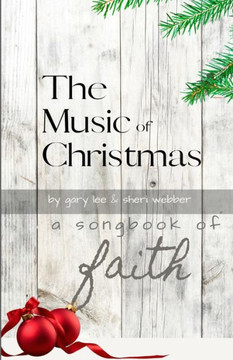The Music of Christmas: A devotional commentary for Advent & Christmas