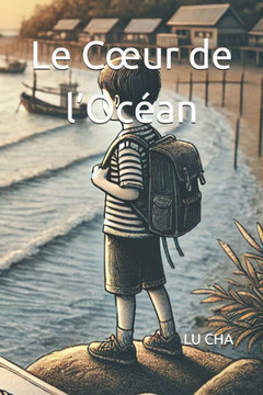 Le Coeur de l'Océan: Version longue Le Coeur de l'Océan: Version longue