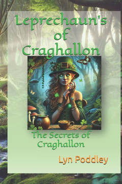 Leprechaun's of Craghallon: The Secrets of Craghallon