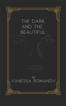 The Dark and The Beautiful