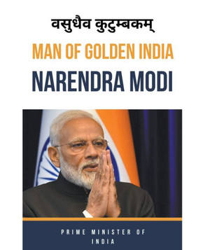 Man Of Golden India ""Narendra Modi""
