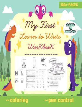 My first learn to write workbook ages 3 and up: Big letter tracing for preschoolers and kids (toddlers) 2-4 year olds (ABC books), practice line traci