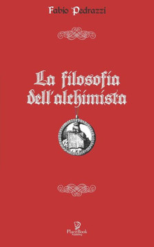 La Filosofia Dell'alchimista
