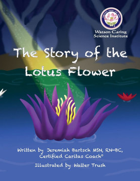 The Story of the Lotus Flower - Large Print