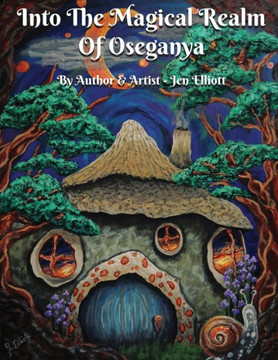 Into The Magical Realm Of Oseganya