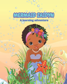 Mermaid Zaidyn: Learning adventure