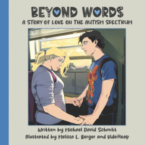 Beyond Words: A Story of Love on the Autism Spectrum